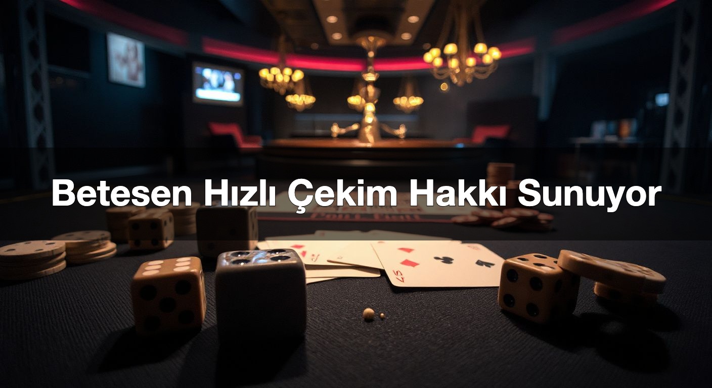 Betesen Hızlı Çekim Hakkı Sunuyor 1 Betesen Hızlı Çekim Hakkı Sunuyor